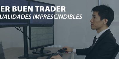 ¿Cómo aprender a ser un buen trader?