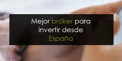 ¿Qué broker usar en España?